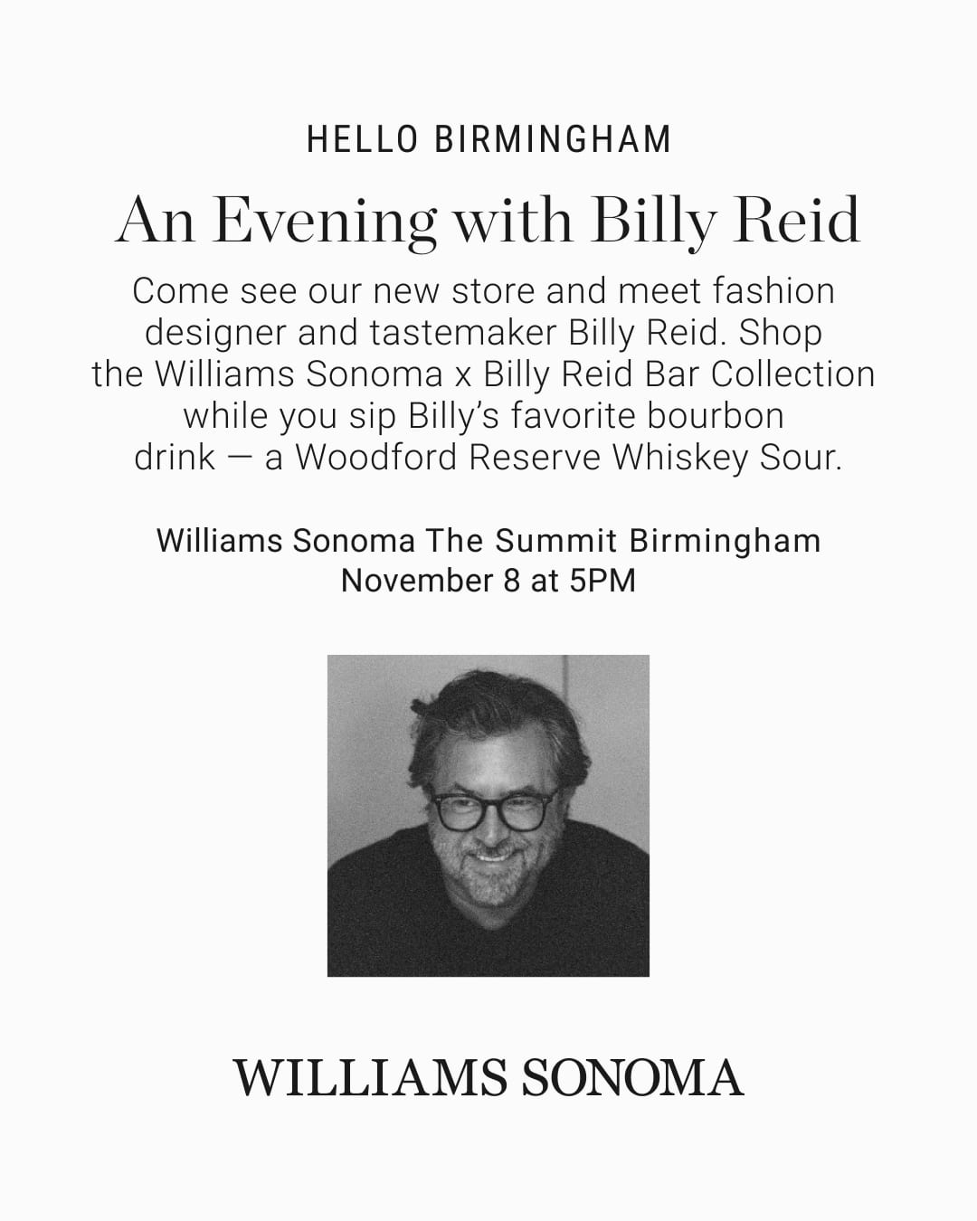 Williams Sonoma: An Evening with Billy Reid - The Summit BirminghamThe ...